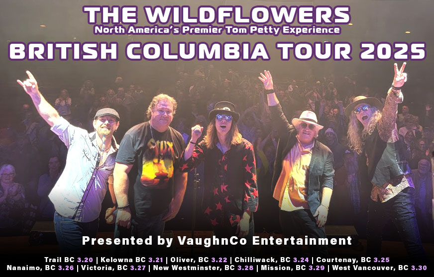 The Wildflowers British Columbia Tour 2025