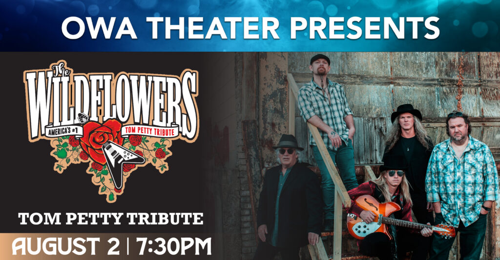 The Wildflowers at OWA Theater in Foley AL August 2, 2025