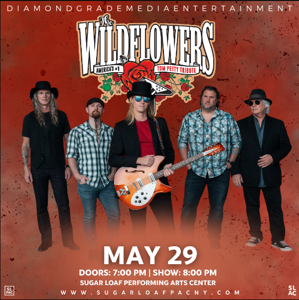 The Wildflowers at Sugarloaf PAC Chester NY May 29 2026