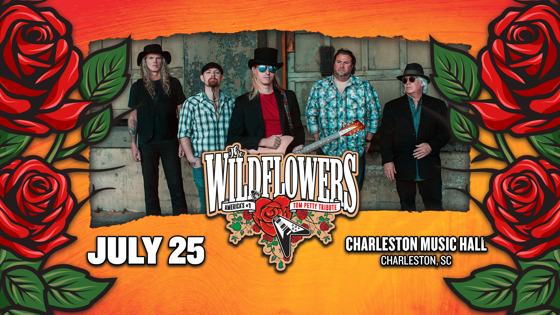 The Wildflowers - Tom Petty Tribute band at Charleston Music Hall on July 25, 2026